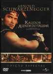 Dvd Kalidor, A Lenda do Talismã - fantástico - Schwarzenegger - extras