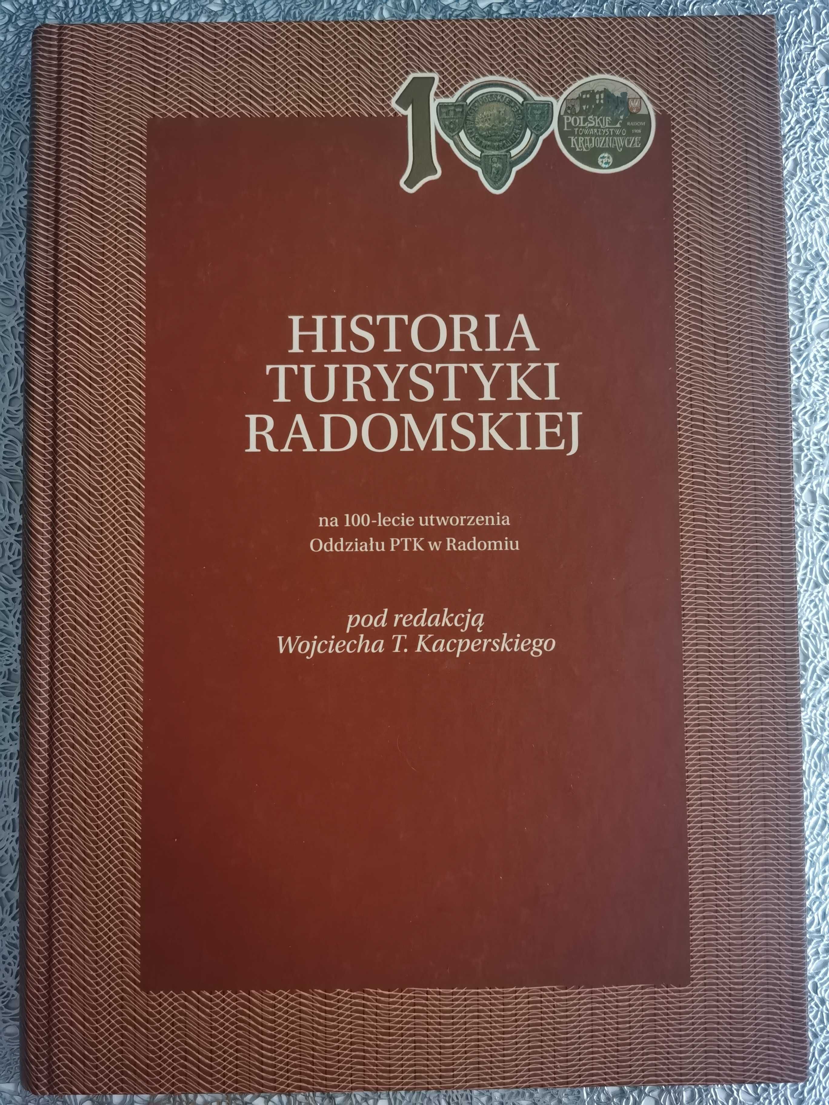 Historia turystyki radomskiej - Wojciech Kacperski