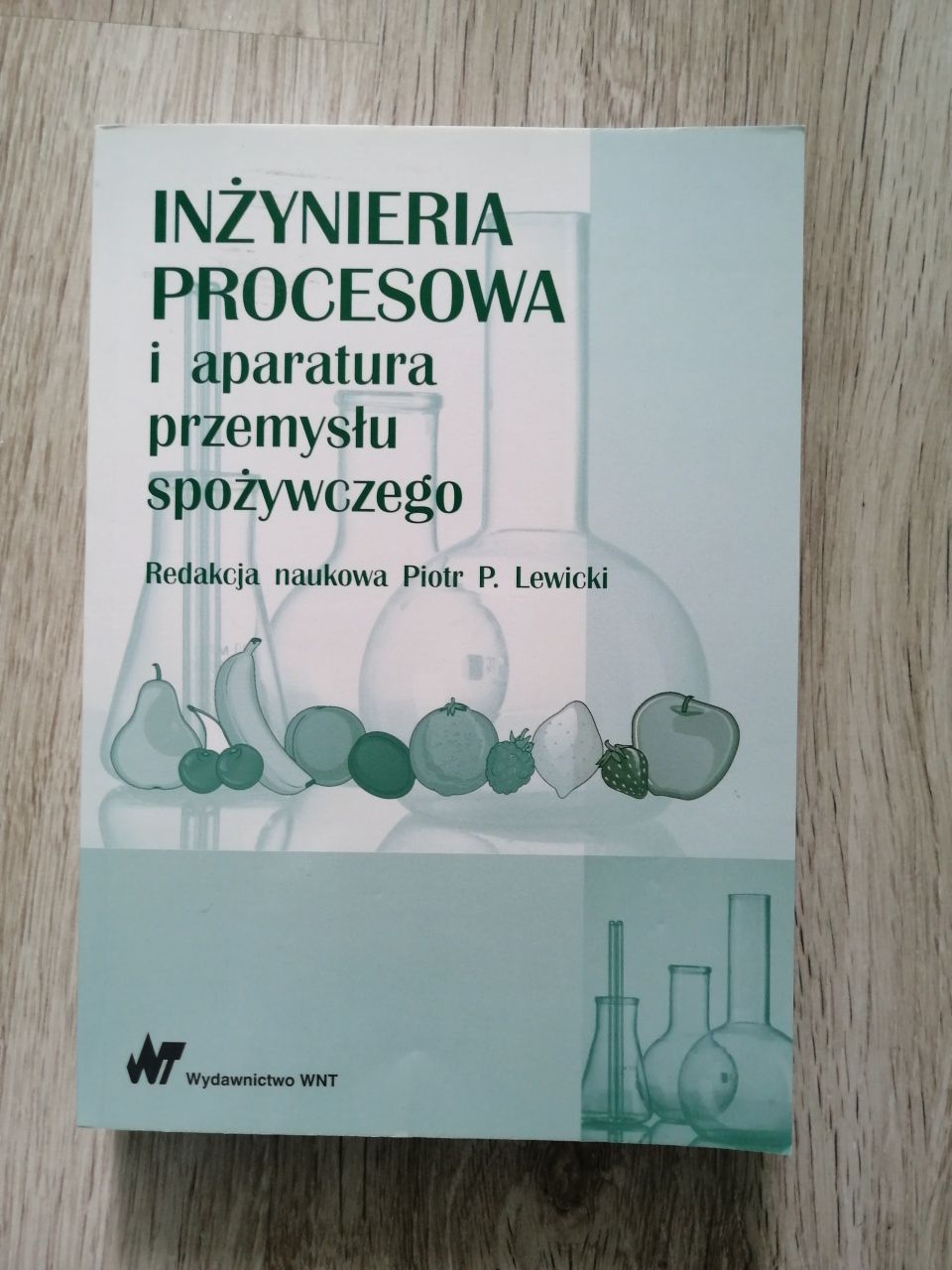 Inżynieria procesowa i aparatura przemysłu spożywczego