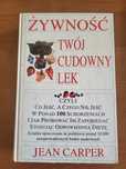 Zywnosc Twoj cudowny lek