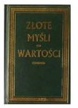 Złote myśli Życiowe wybory
