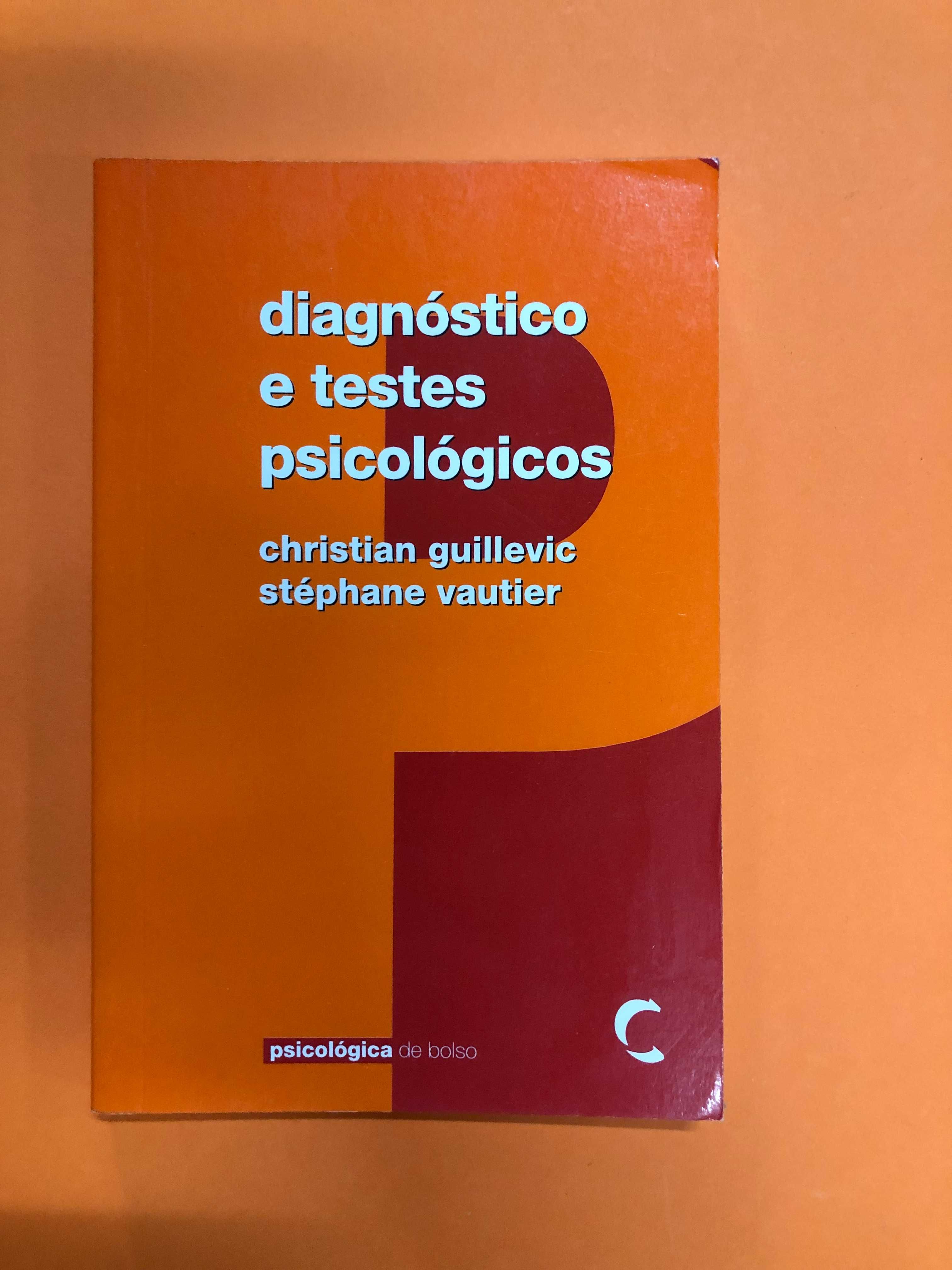 Diagnóstico e testes psicológicos - Christian Guillevic,