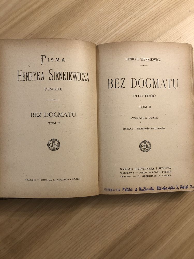Pisma Henryka Sienkiewicza wyd.1906r. Tomy XXI-XXIII Bez dogmatu T.1-3