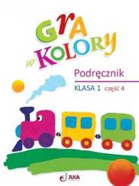 Gra w kolory SP 1 Podręcznik cz.4 - Barbara Mazur, Beata Sokołowska,