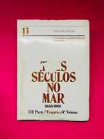 TRÊS SÉCULOS NO MAR, Fragatas - Comandante António Marques Esparteiro