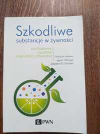 Książka ,,Szkodliwe substancje w żywności''