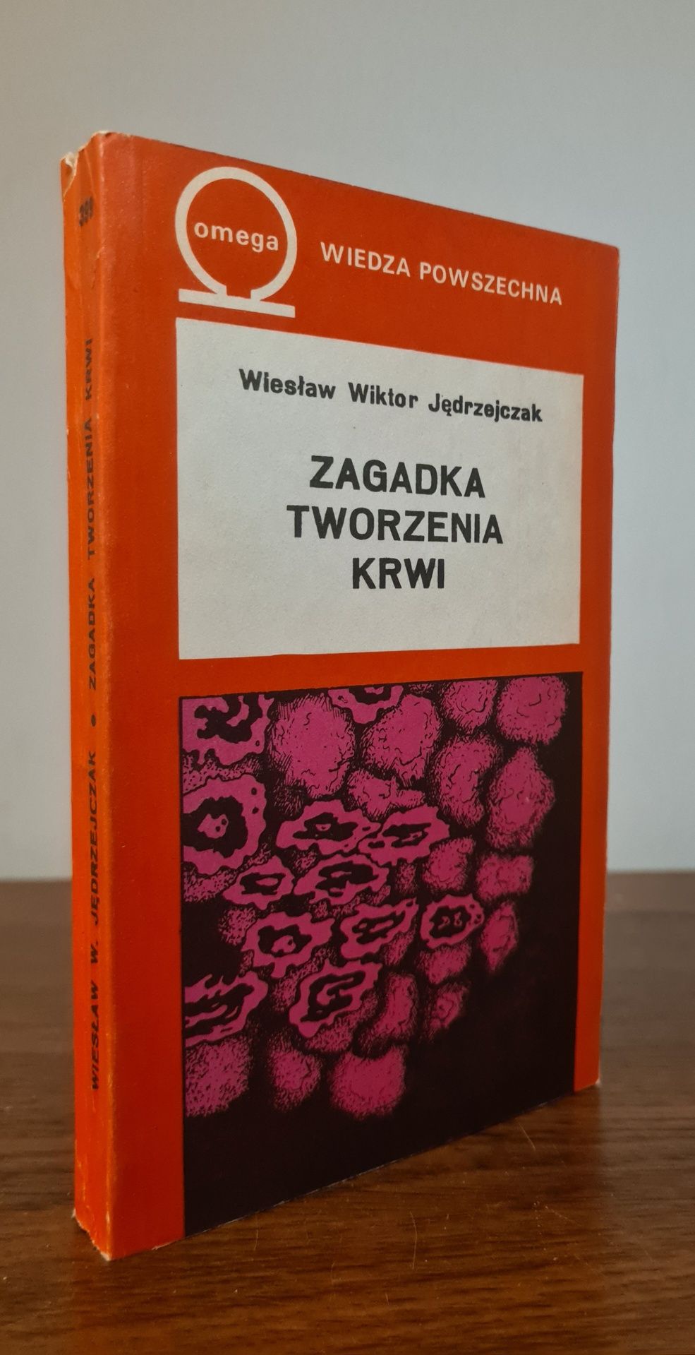Zagadka tworzenia krwi - Wiesław Wiktor Jędrzejczak
