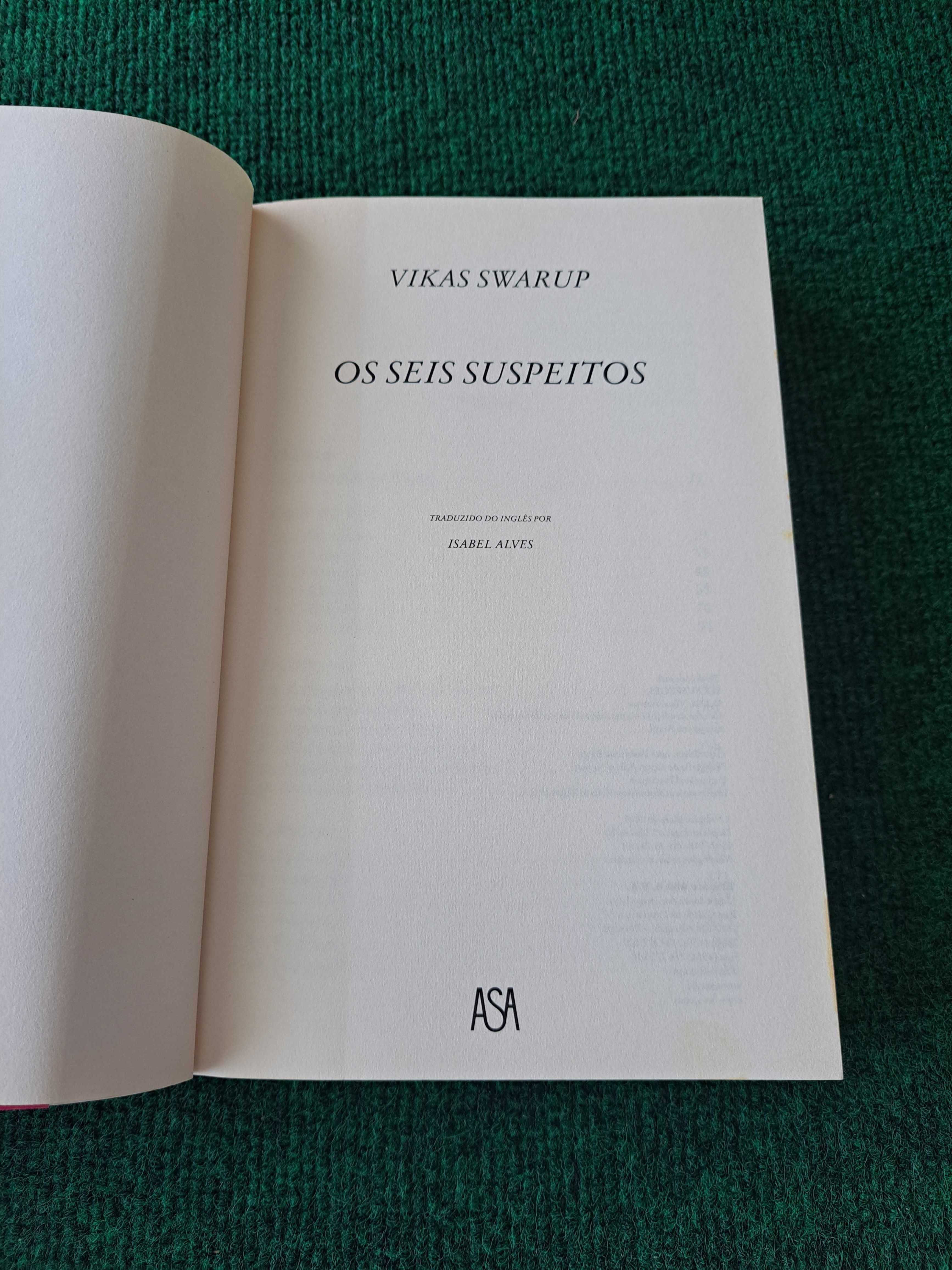 Seis Suspeitos - Vikas Swarup