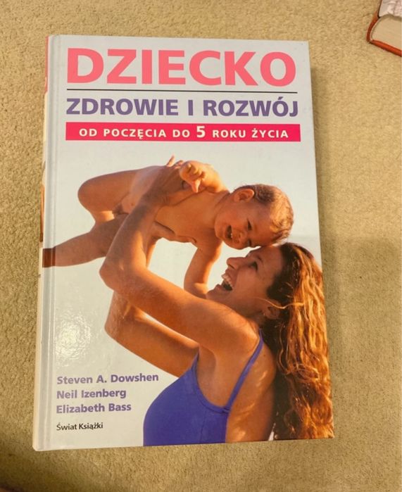Poradnik Dziecko zdrowie i rozwój