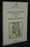 Livro Lições de Economia Política do Desenvolvimento Mário Murteira