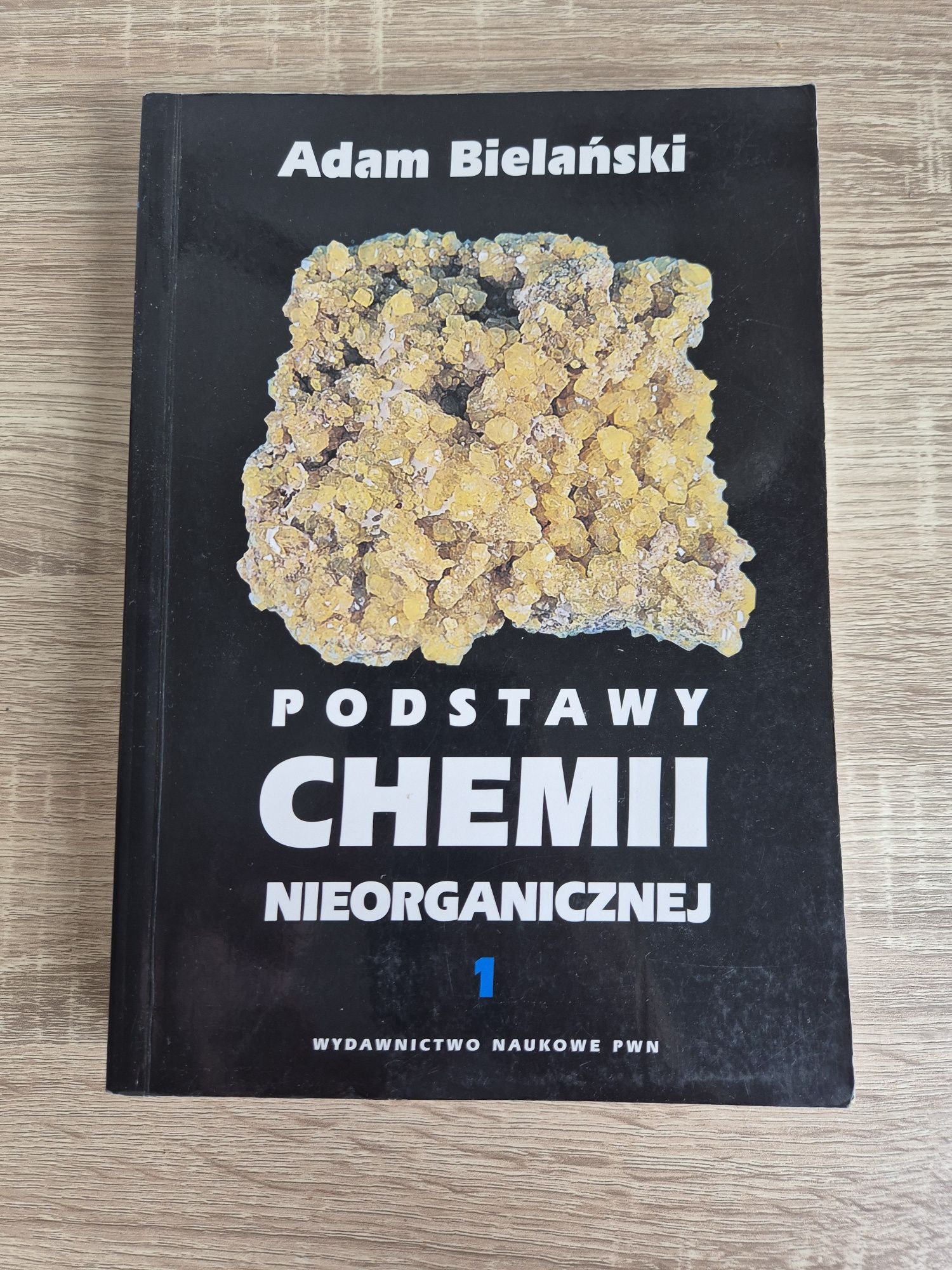 Podstawy Chemii Nieorganicznej 1 - Bielański