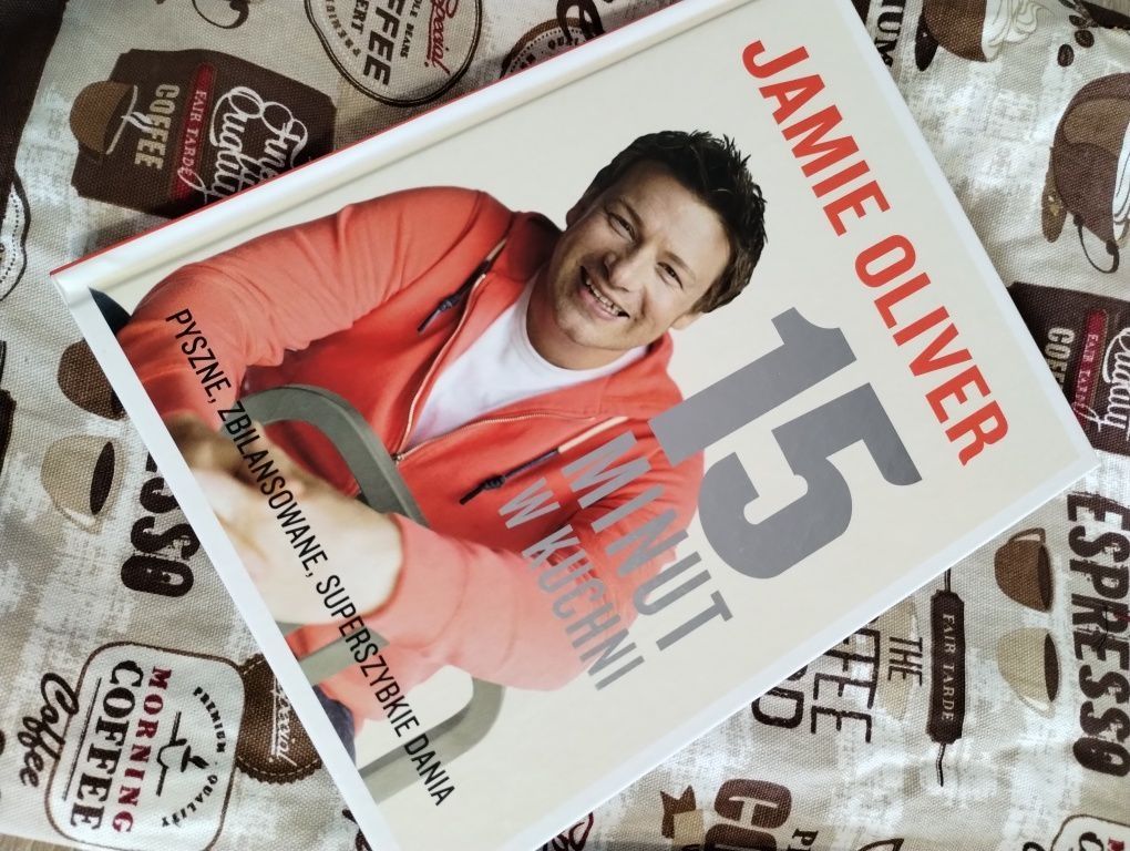 15 minut w kuchni - Jamie Oliver 
Oliver Jamie