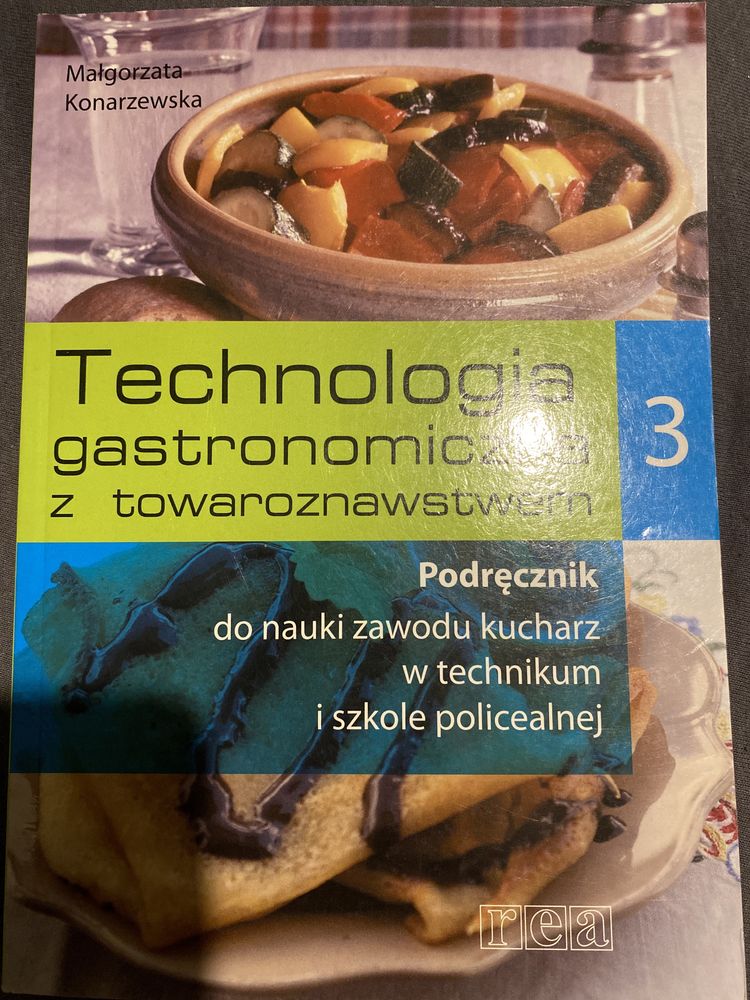 Technologia gastronomiczna z towaroznawstwem 3