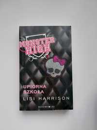 Monster High: Upiorna Szkoła Lisi Harrison