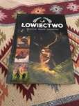 Łowiectwo - tradycje, prawo, zwierzyna