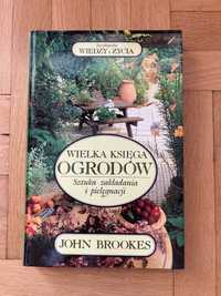 JOHN BROOKES Wielka księga ogrodów + 3 książki
