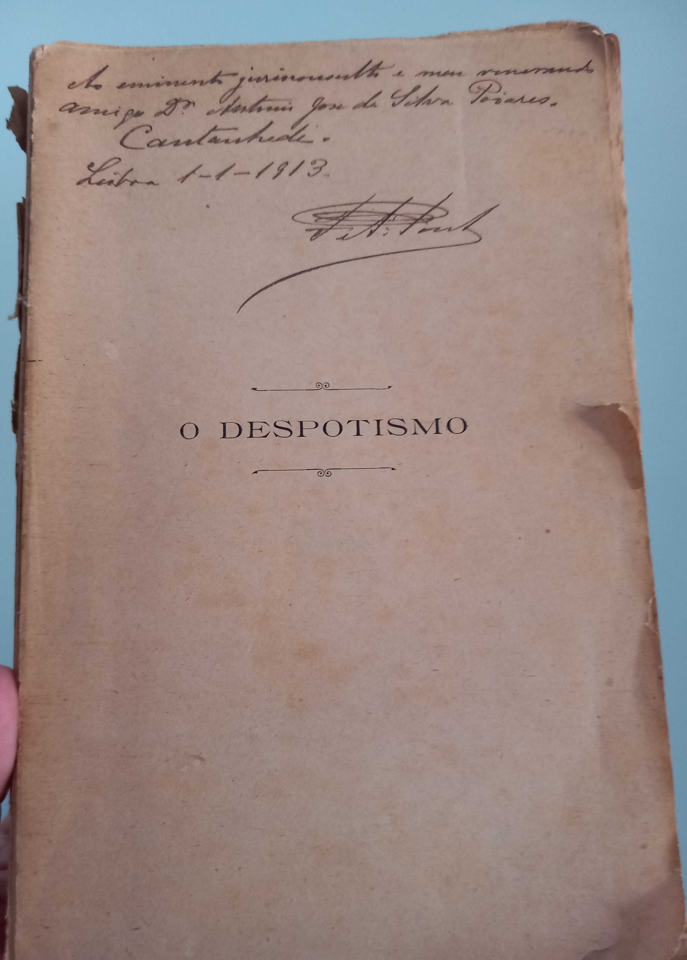 F. A. Pinto, O despotismo
