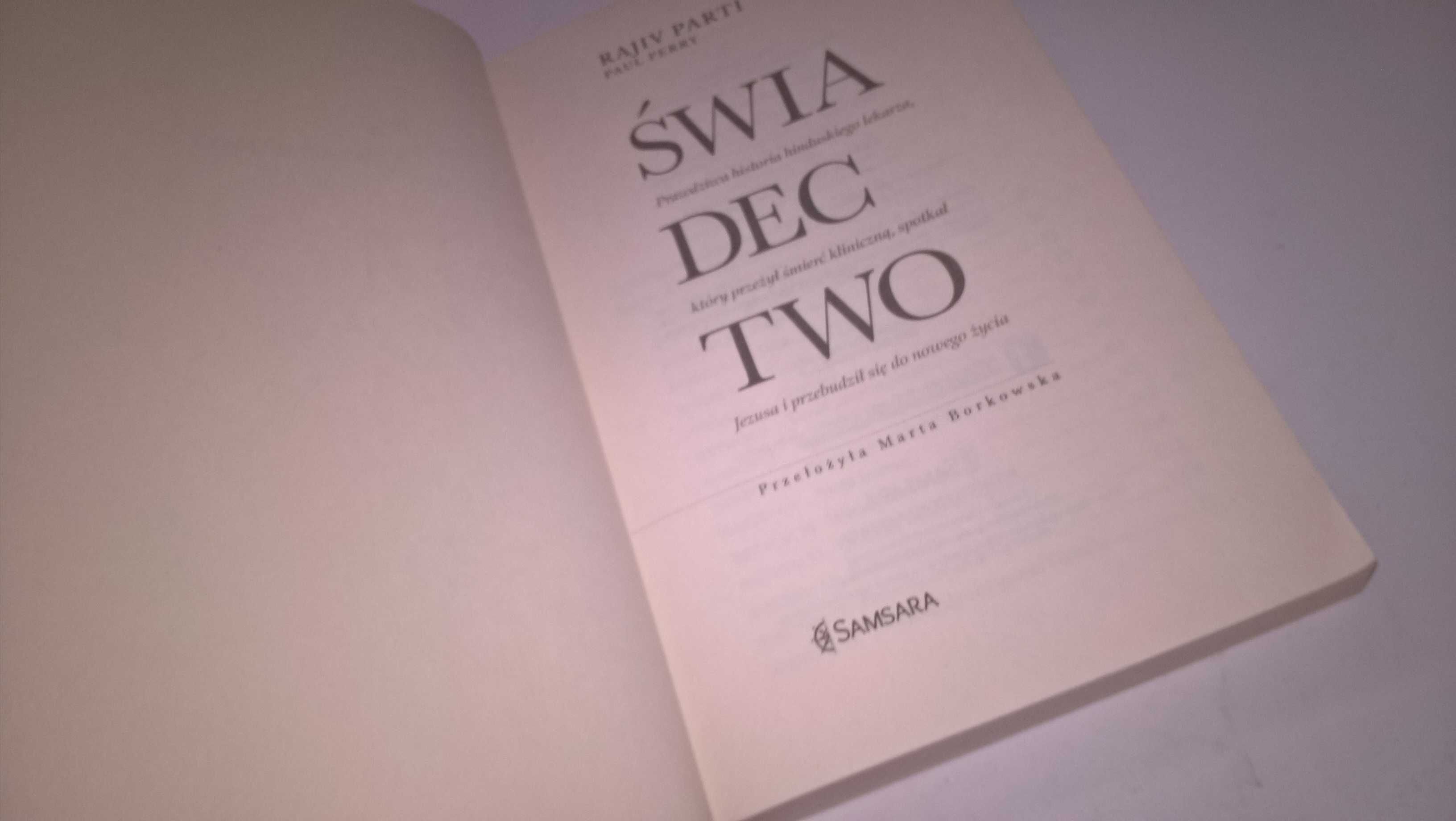 Świadectwo - historia  lekarza, który przeżył śmierć   Rajiv Parti