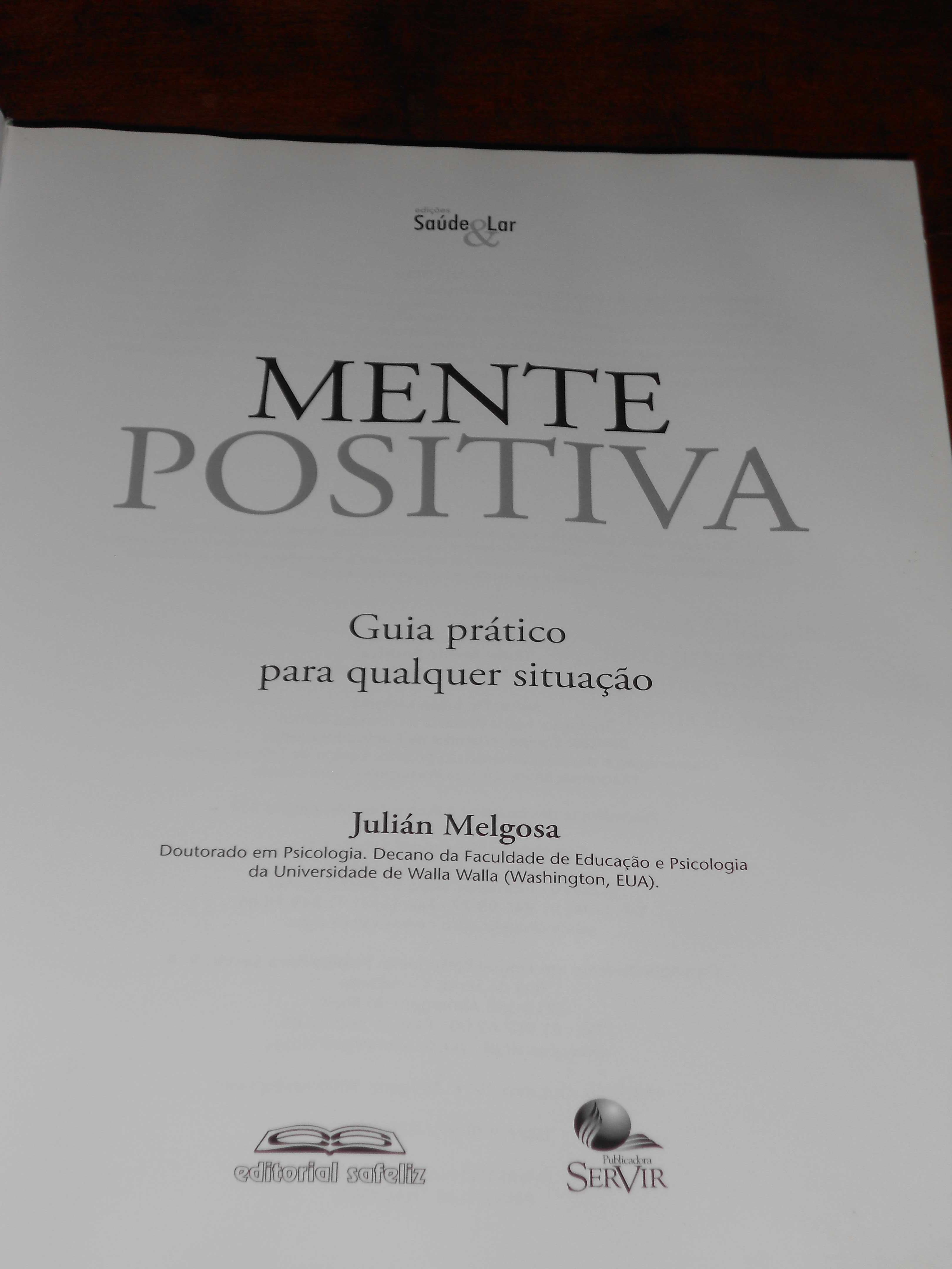 Mente Positiva - pensamento positivo - Julian Melgosa