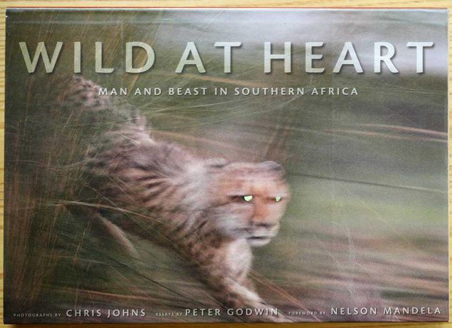 Chris Johns - Wild at Heart. 28x39cm