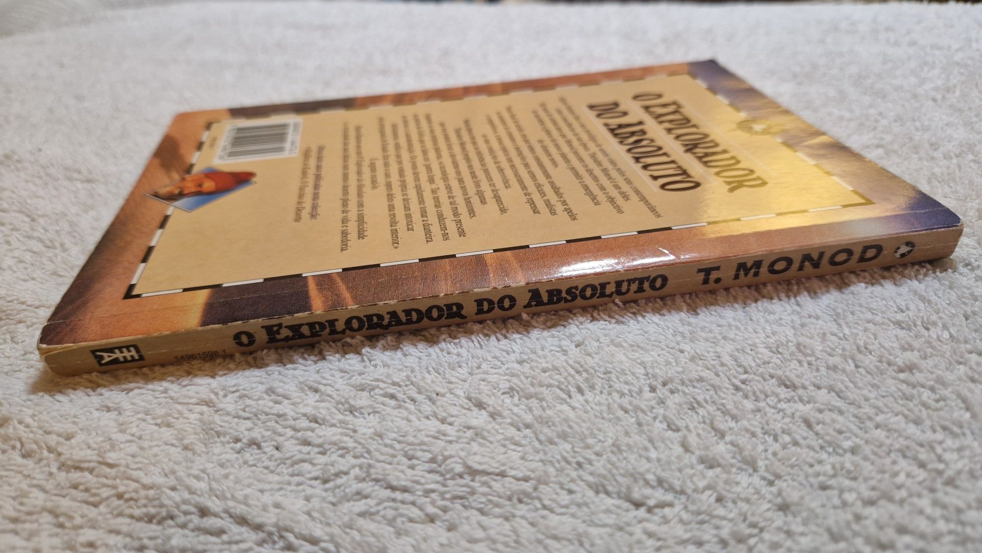 Livro "O Explorador do Absoluto" de Theodore Monod