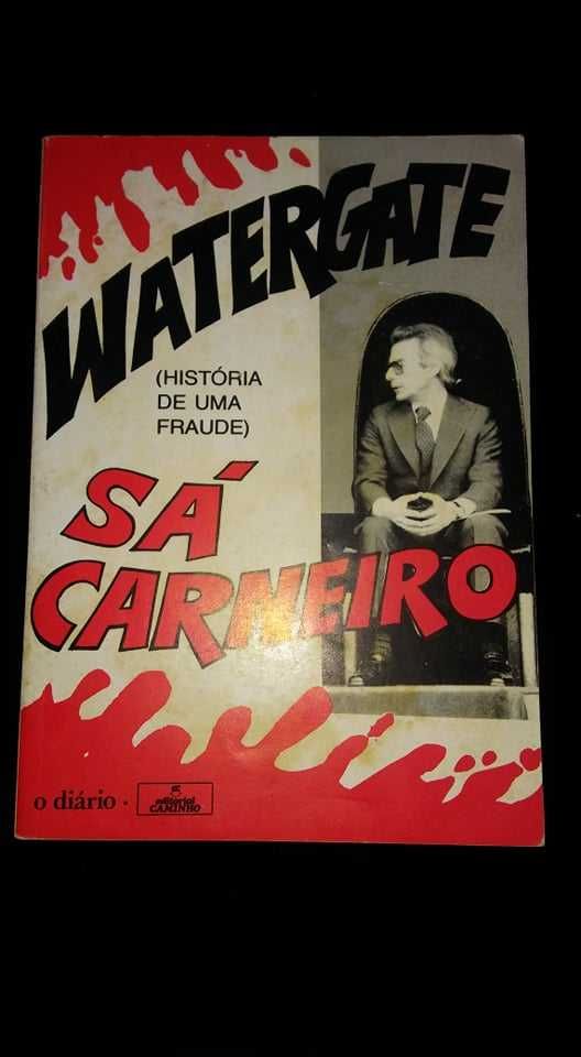 Watergate (História de uma Fraude)Sá Carneiro