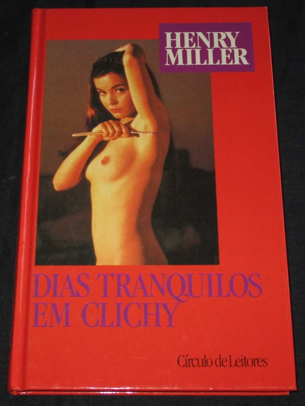 Livro Dias Tranquilos em Clichy Henry Miller