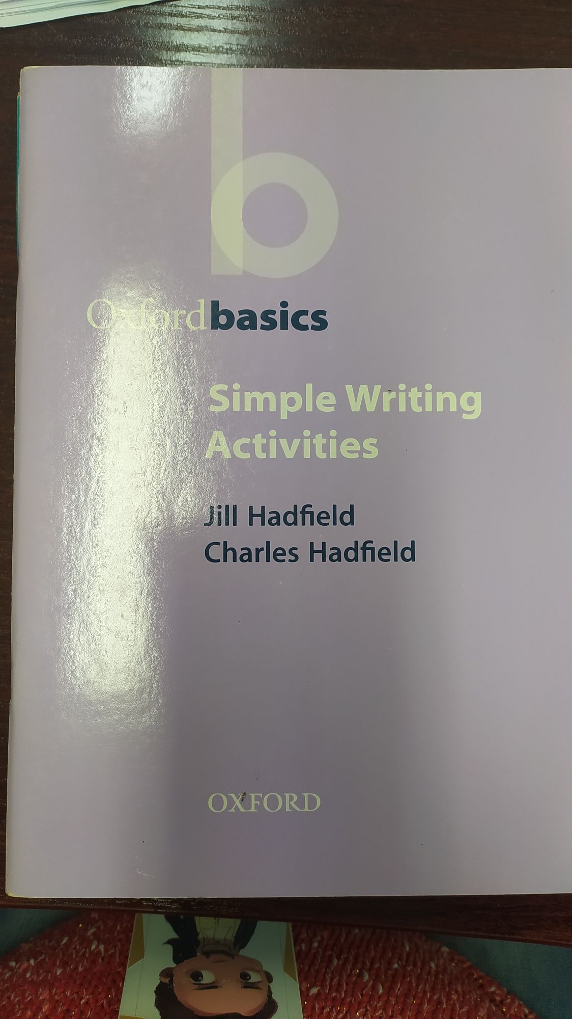 Simple Writing Activities - Oxford Basics