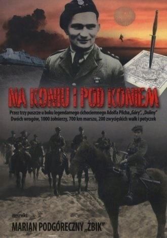 Na Koniu I Pod Koniem, Marian Podgóreczny