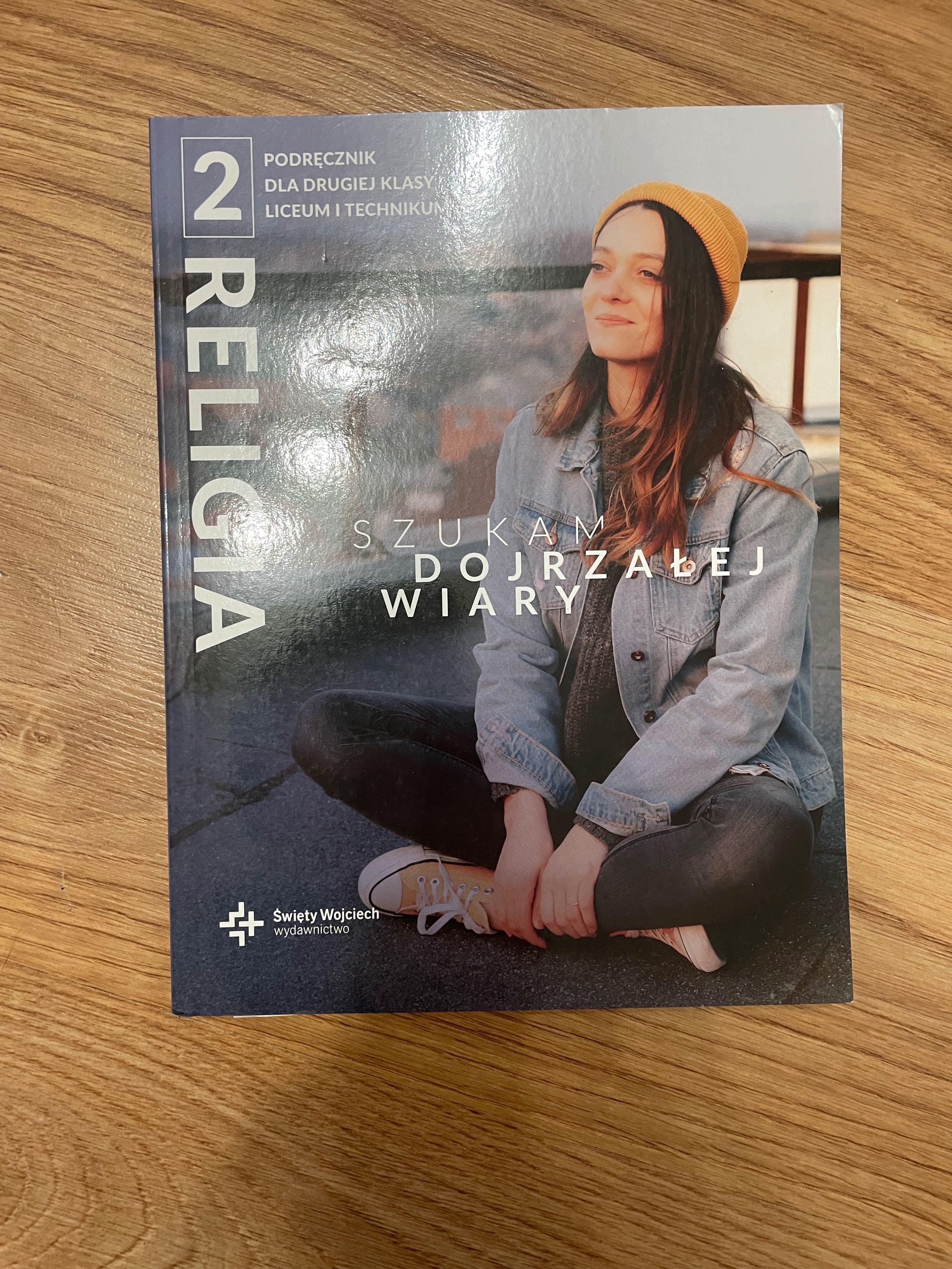"Szukam dojrzałej wiary - podręcznik do religii"
