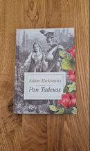 Pan Tadeusz Adam Mickiewicz