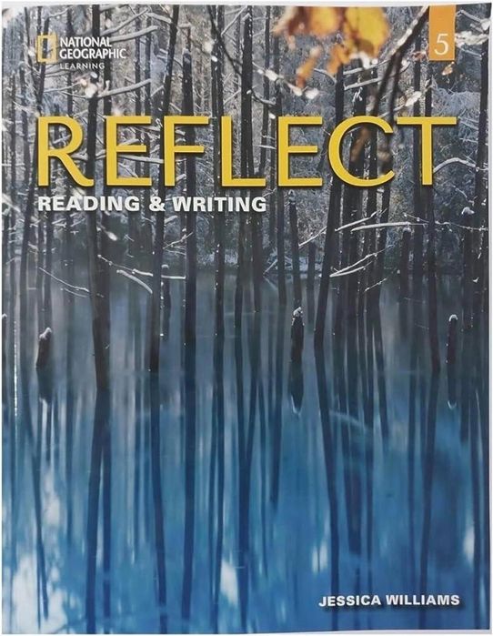 Reflect 5 Reading & Writing SB + Online Practice National Geographic