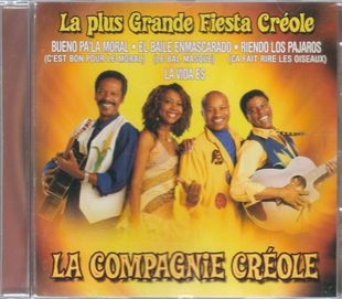 CD La Compagnie Créole - La Plus Grande Fiesta Créole (2005)