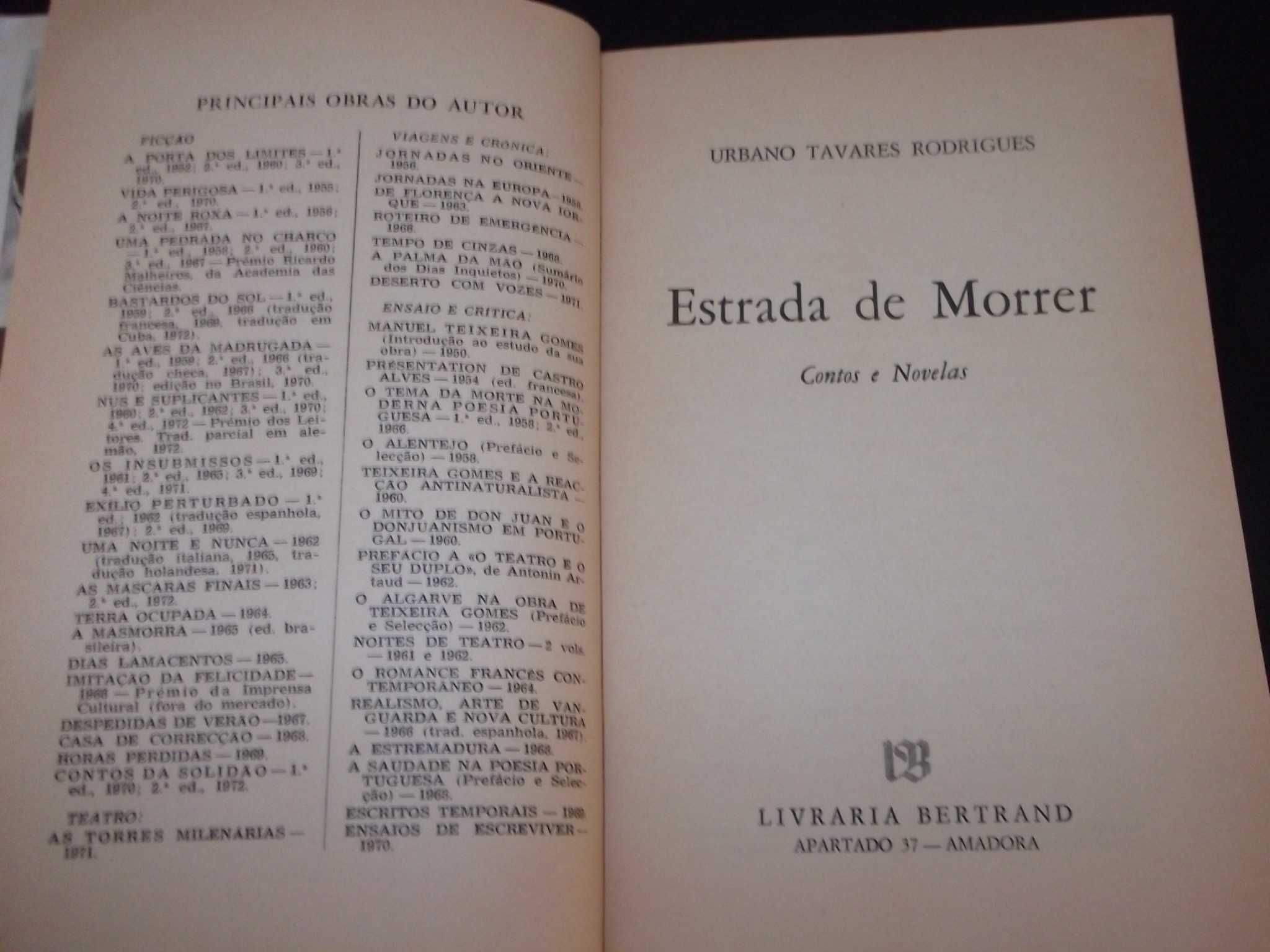 Livro Estrada de Morrer Urbano Tavares Rodrigues 1ª edição Bertrand