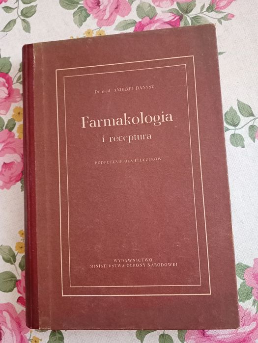Farmakologia i receptura podręcznik dla felczerów Danysz