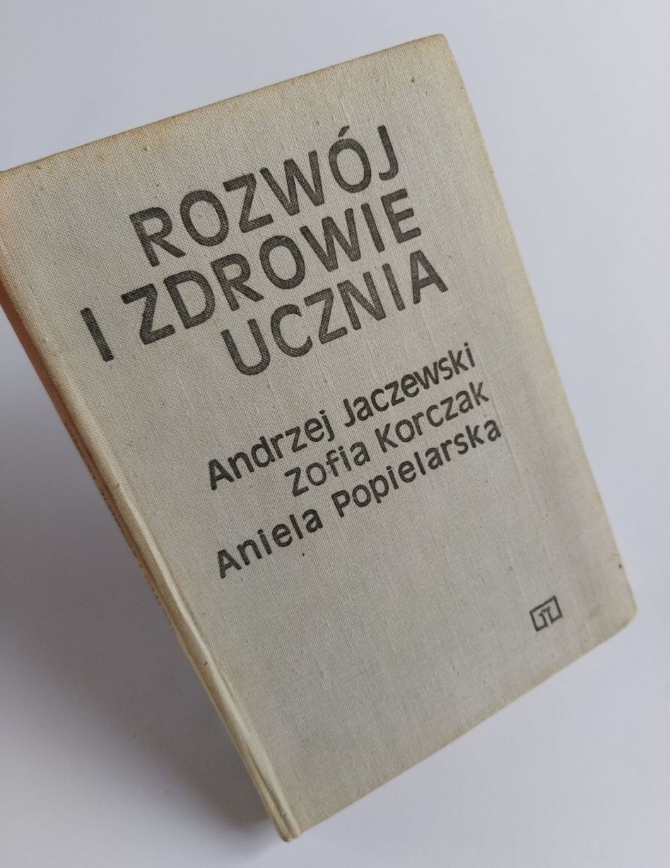 Rozwój i zdrowie ucznia - Książka