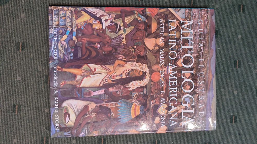 Mitologia Latino-Americana Astecas, Maias, Incas e Amazónia