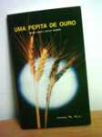 Uma Pepita de Ouro - Livro religioso sobre Maria Josefa Régio Martin
