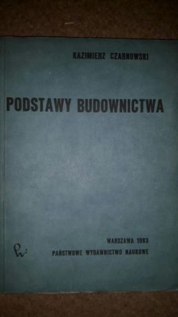 Izolacyjne materiały budowlane Szulc i Podstawy budownictwa Czarnowski