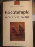 Psicoterapia. A cura pelo diálogo. David Dias Neto [novo]