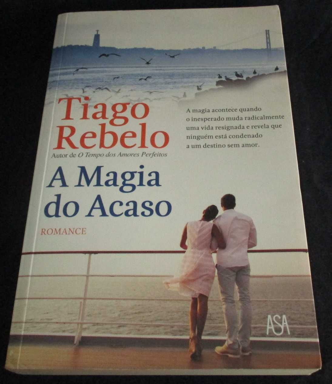 Livro A Magia do Acaso Tiago Rebelo 1ª edição