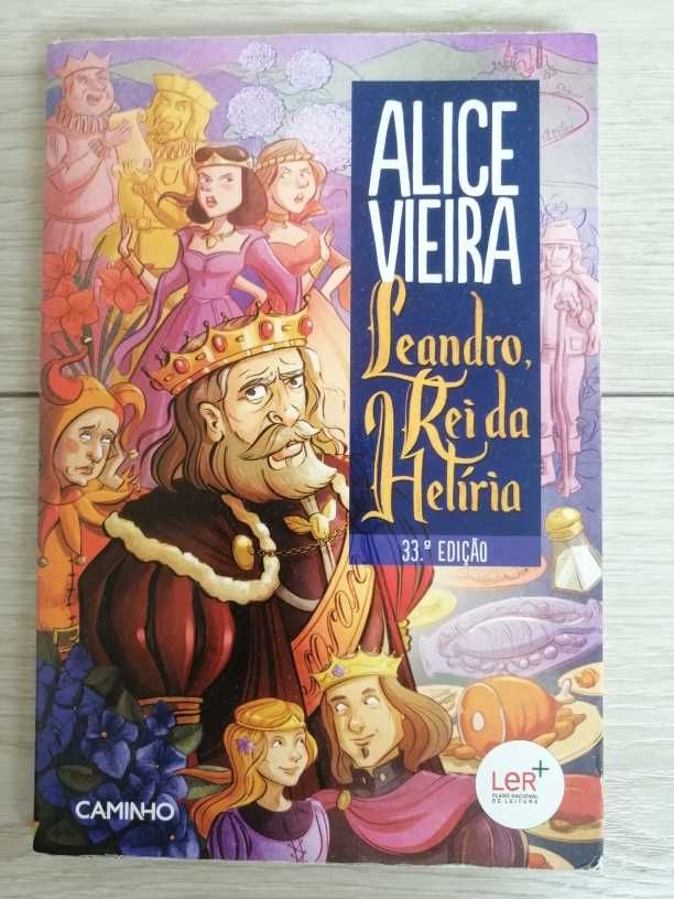 Leandro, Rei da Helíria - Alice Vieira