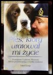Isabel George. Pies, który uratował mi życie.