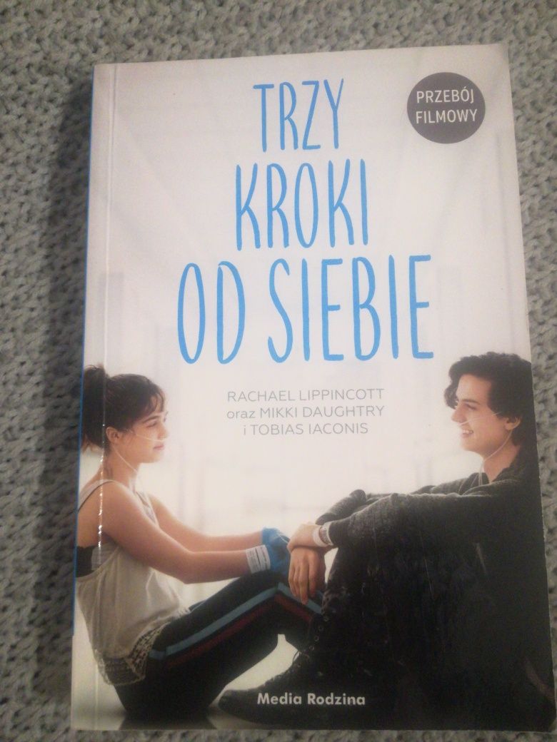 Książka " Trzy kroki od siebie"  Lippincott, Daughtry, Iaconis