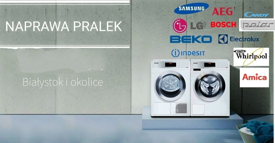 Naprawa pralek bialystok pralki serwis AGD serwis Białystok