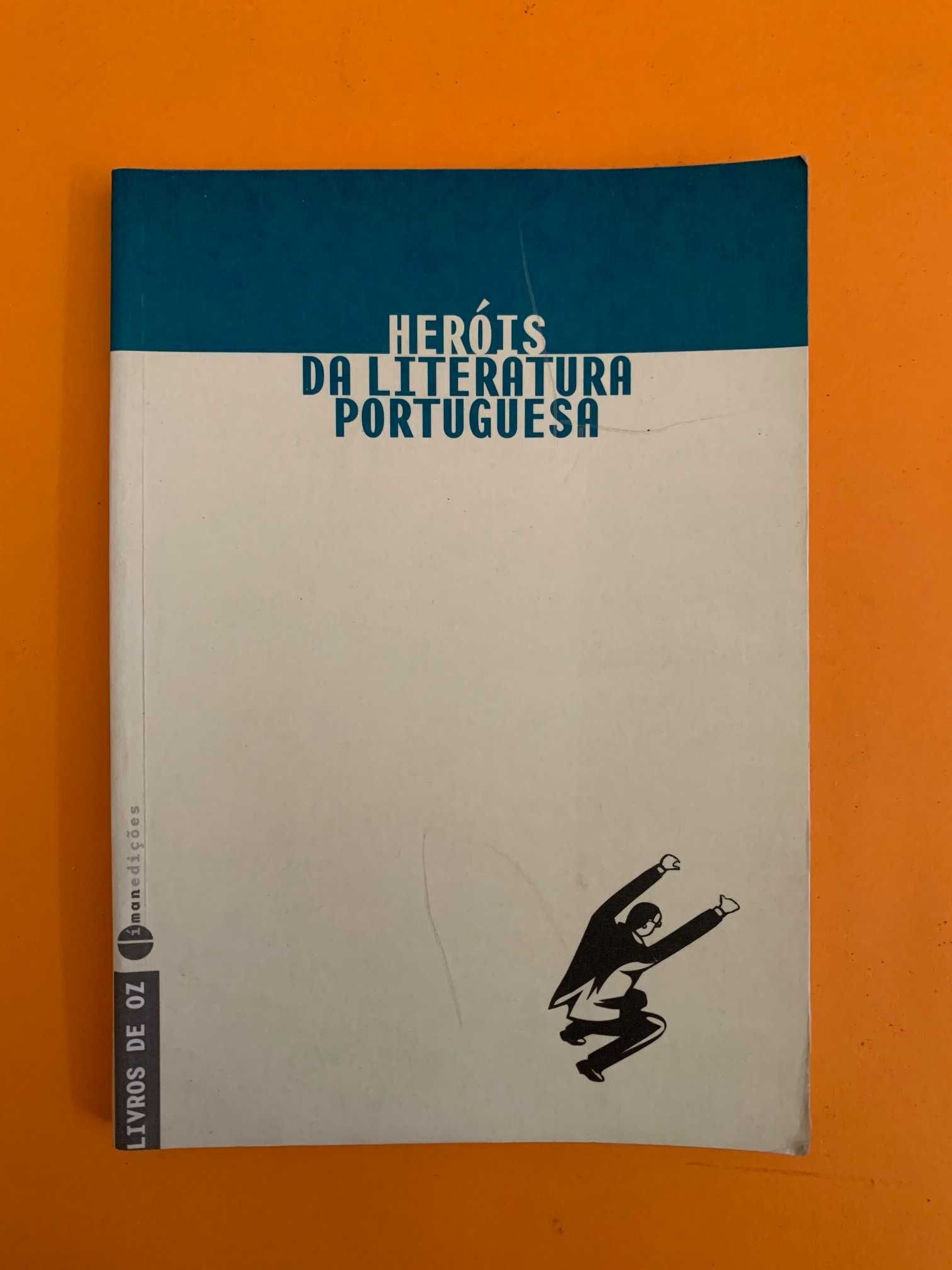 Heróis da Literatura Portuguesa - Daniel Lopes e João Chambel