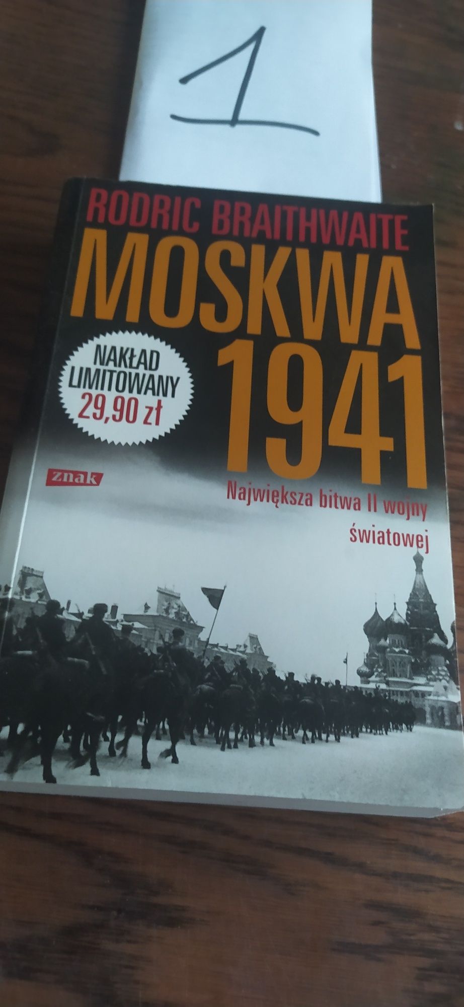 Rodric Braithwaite Moskwa 1941