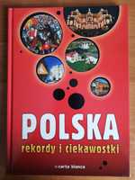 POLSKA Rekordy i ciekawostki