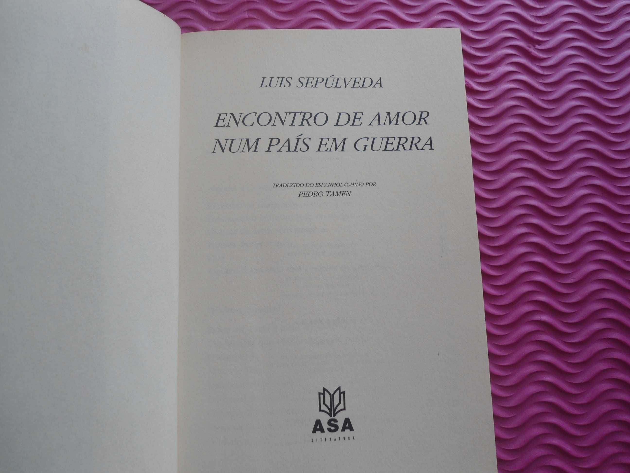 Encontro de Amor num país em Guerra de Luís Sepúlveda