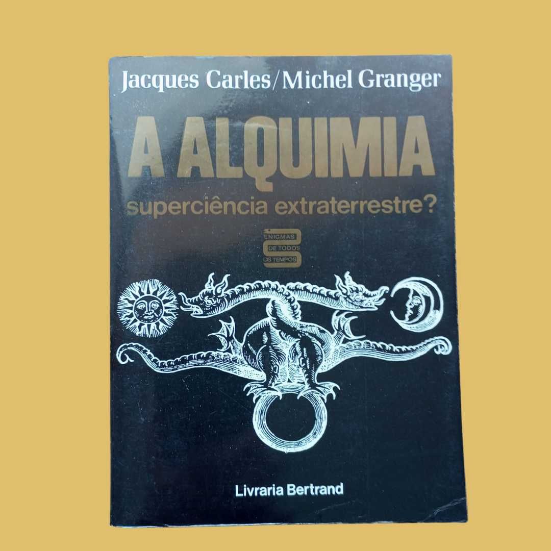 A Alquimia - Superciência Extraterrestre? - Michel Granger